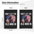 thumbnail image 6 of Don't Let The Old Man In Garden Flag Decoration Yard Farmhouse Double Sided Holiday Party Outdoor Camping Decor Flags 12x18in, 6 of 7