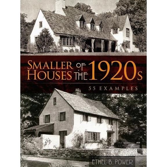 Dover Architecture Smaller Houses of the 1920s: 55 Examples, (Paperback)