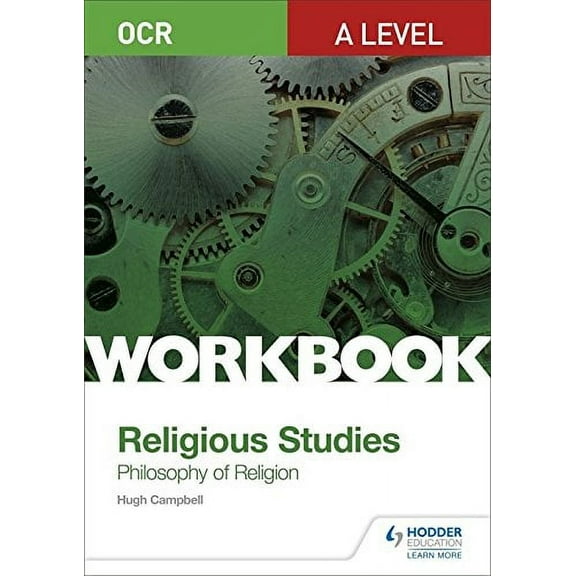 Ocr A Level Religious Studies: Philosophy Of Religion Workbo