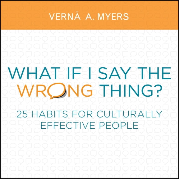 Pre-Owned What if I Say the Wrong Thing?: 25 Habits for Culturally Effective People, 9781614389712, 1614389713, Paperback, 1 edition