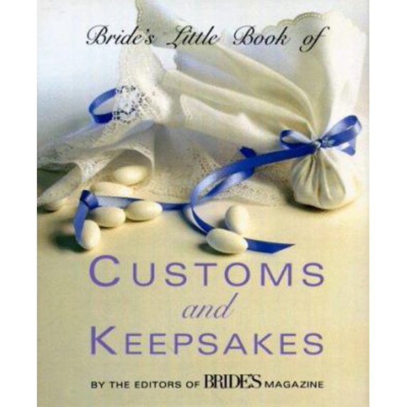 Pre-Owned Bride's Little Book of Customs and Keepsakes