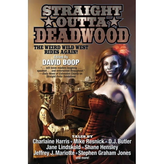 Straight Outta Deadwood, (Paperback)