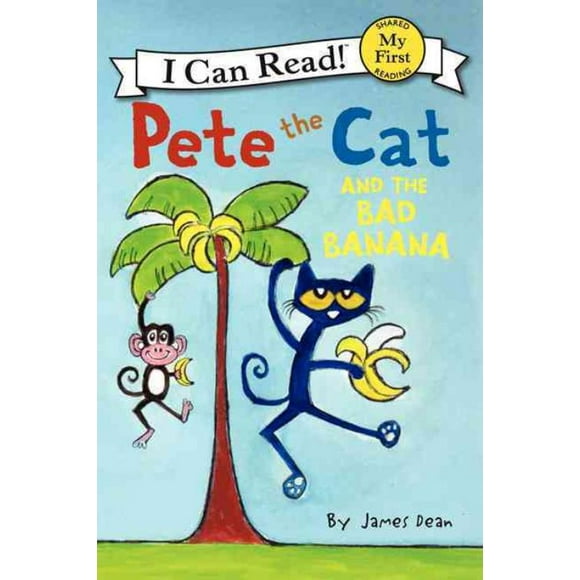 Pete the Cat and the Bad Banana, James Dean Hardcover