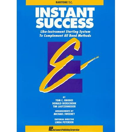 - Hal Leonard Instant Success - Baritone T.C. (Starting System for All Band Methods) Essential Elements Series