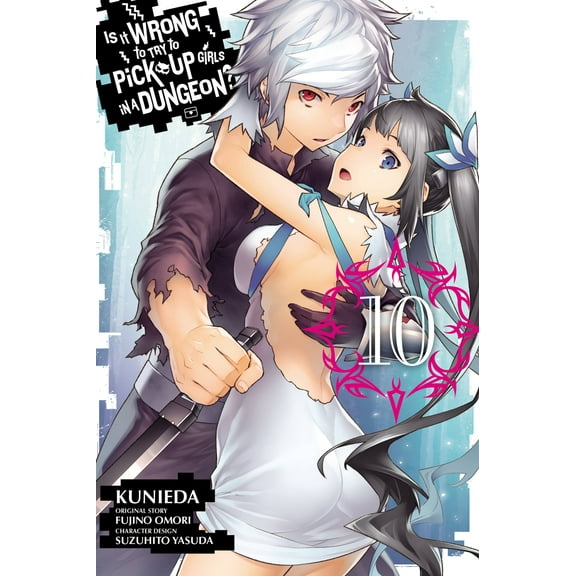 Is It Wrong to Try to Pick Up Girls in a Dungeon (manga): Is It Wrong to Try to Pick Up Girls in a Dungeon?, Vol. 10 (manga) (Series #10) (Paperback)