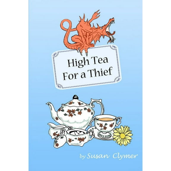 High Tea For a Thief, (Paperback)