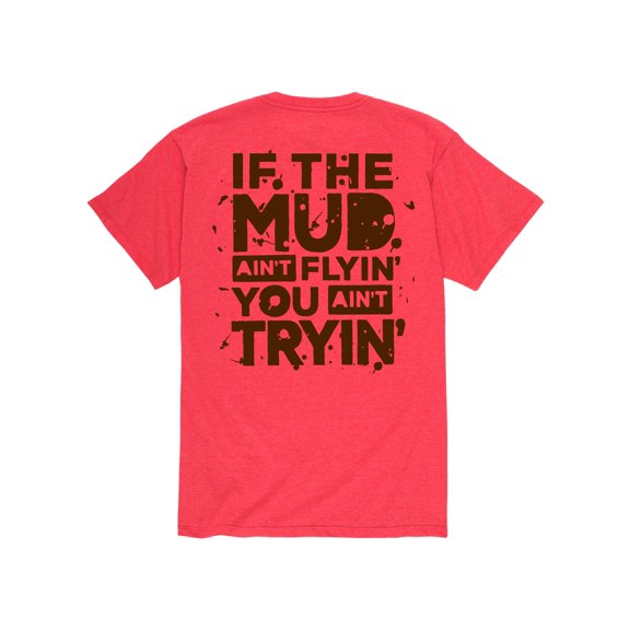 Country Casuals - If The Mud - Men's Short Sleeve Graphic T-Shirt