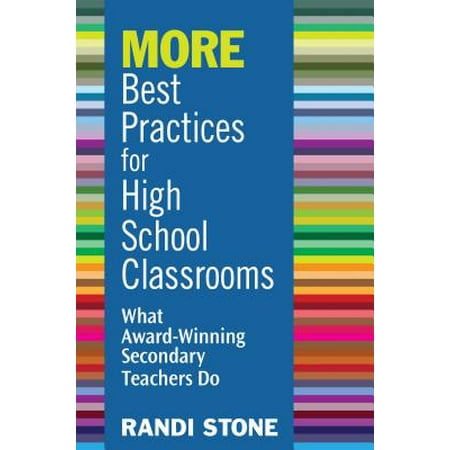 MORE Best Practices for High School Classrooms -