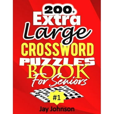 200  Extra Large Crossword Puzzle Book For Seniors, (Paperback)