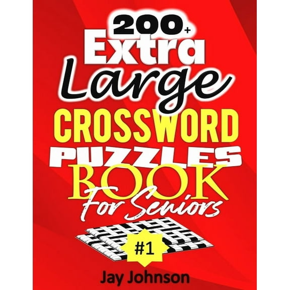 200  Extra Large Crossword Puzzle Book For Seniors, (Paperback)