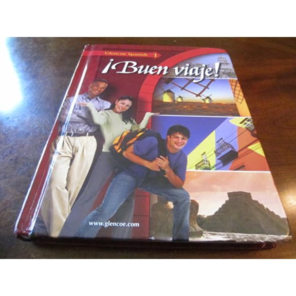 Pre-Owned ¡Buen viaje! Level 1, Student Edition (GLENCOE SPANISH) (Spanish Edition) (Hardcover) 0078465702 9780078465703