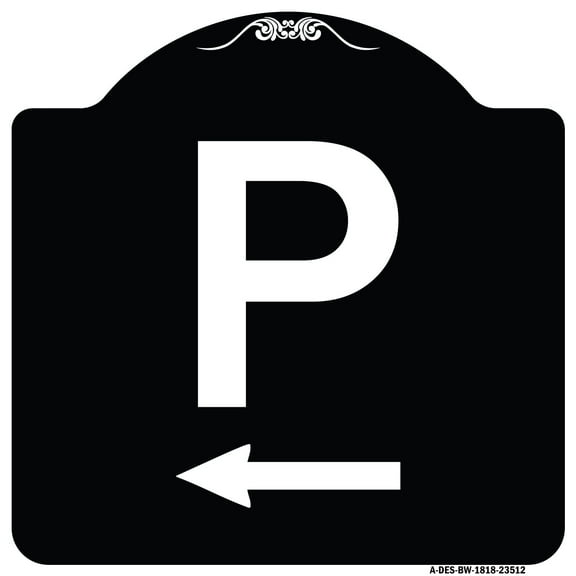 SignMission Designer Series Sign - P Symbol (With Left Arrow) | Black & White 18" X 18" Heavy-Gauge Aluminum Architectural Sign | Protect Your Business & Municipality | Made in the USA