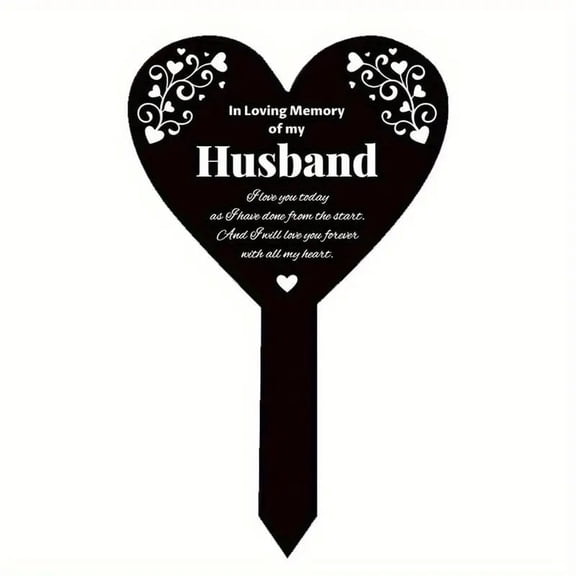 Husband Memorial Garden Stake - Black Heart-Shaped Remembrance Marker with 'I Love You Forever' Message