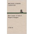 thumbnail image 2 of Ben Comee a Tale of Rogers's Rangers, 1758-59, 2 of 2