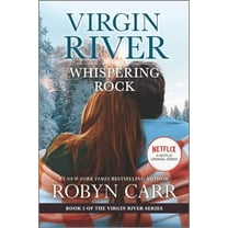 Virgin River Novel Whispering Rock: A Virgin River Novel, Book 3, (Paperback)