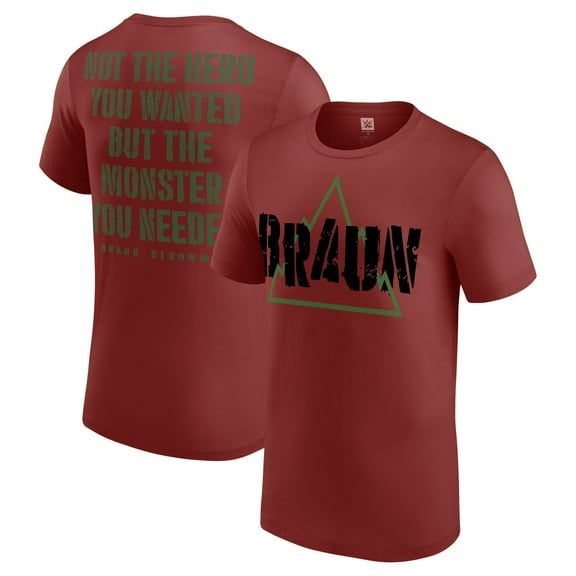 Men's Maroon Braun Strowman The Monster You Needed T-Shirt