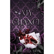 Men of New York My Chance: An Opposites Attract Mafia Romance, Book 4, (Paperback)