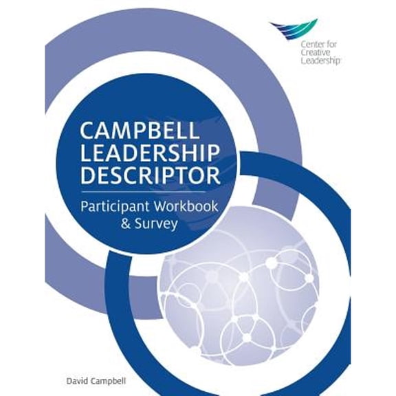 Campbell Leadership Descriptor: Participant Workbook and Survey (Paperback) by David Campbell