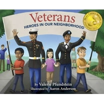 Veterans: Heroes in Our Neighborhood, (Hardcover)