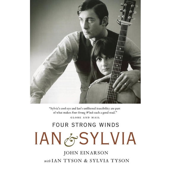 Four Strong Winds : Ian and Sylvia (Paperback)
