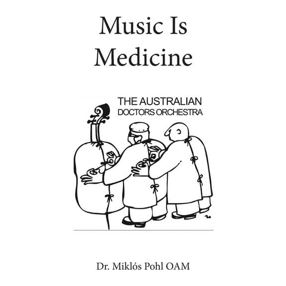 Music Is Medicine, (Paperback)