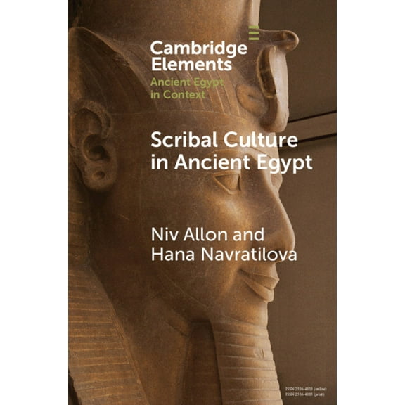 Elements in Ancient Egypt in Context Scribal Culture in Ancient Egypt, (Paperback)