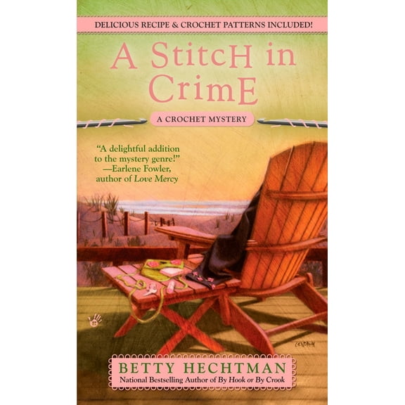 Crochet Mystery A Stitch in Crime, Book 4, (Paperback)
