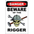 thumbnail image 1 of (Aluminum metal) Danger Beware Of The Rigger Size: 16 x 12 Inch Metal Novelty Sign, 1 of 4
