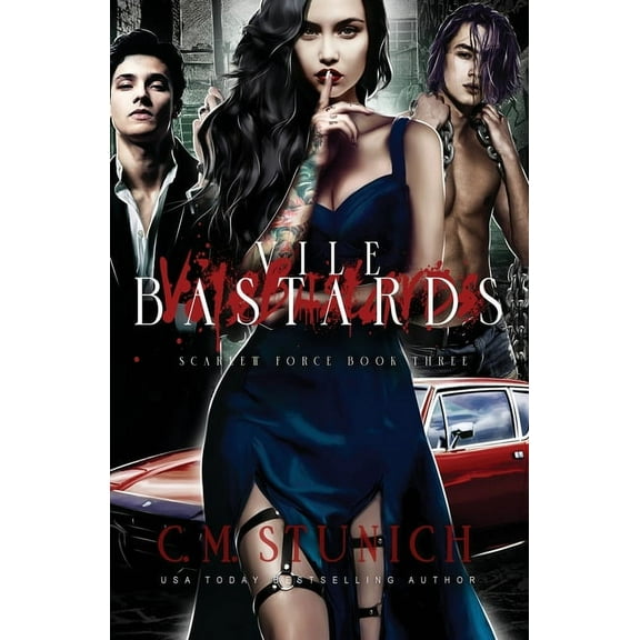 Scarlett Force Vile Bastards, Book 3, (Paperback)