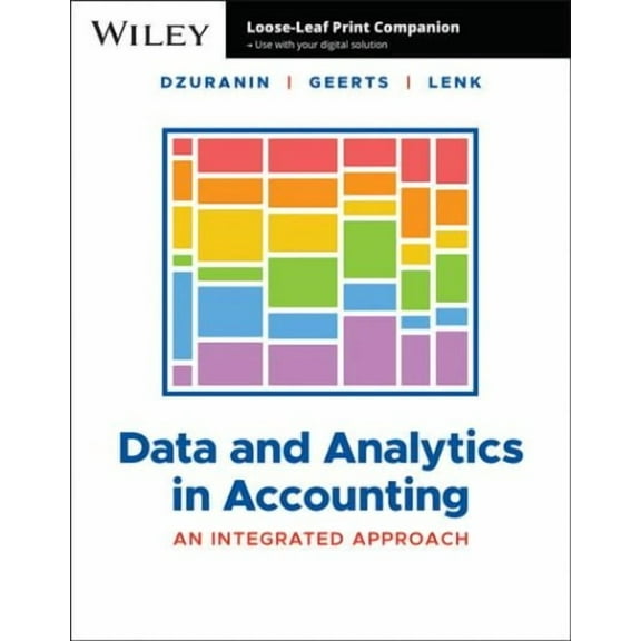 Data and Analytics in Accounting: An Integrated Approach