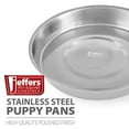 thumbnail image 5 of Jeffers Stainless Steel Puppy Pans, 1 Quart, 5 of 7