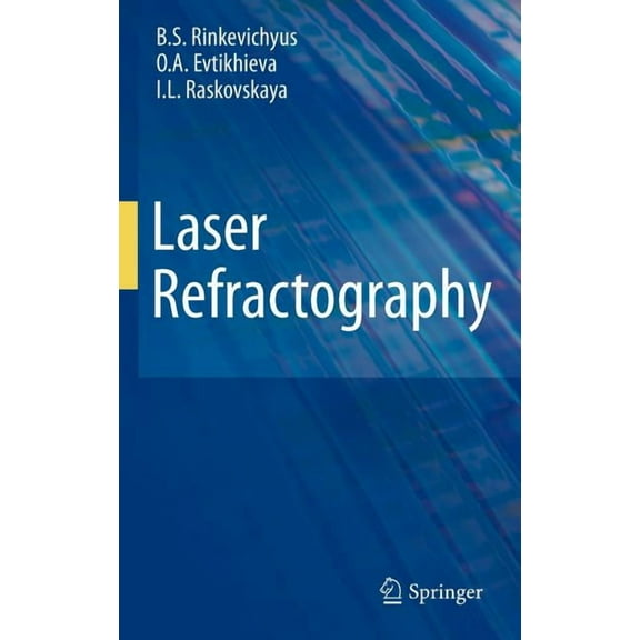Laser Refractography, (Hardcover)