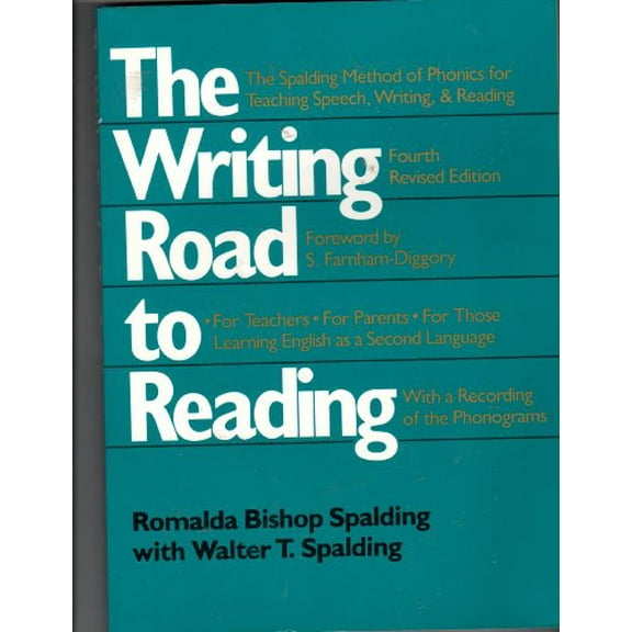 Pre-Owned The Writing Road to Reading : The Spalding Method of Phonics for Teaching Speech@@ Writing and Reading (Hardcover) 0688100074 9780688100070