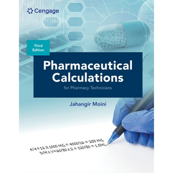 Pre-Owned Pharmaceutical Calculations for Pharmacy Technicians (Paperback) 0357765974 9780357765975