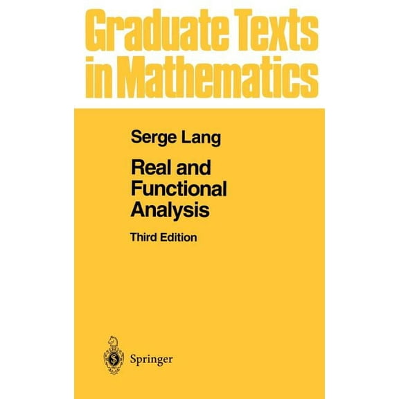 Graduate Texts in Mathematics Real and Functional Analysis, Book 142, (Hardcover)