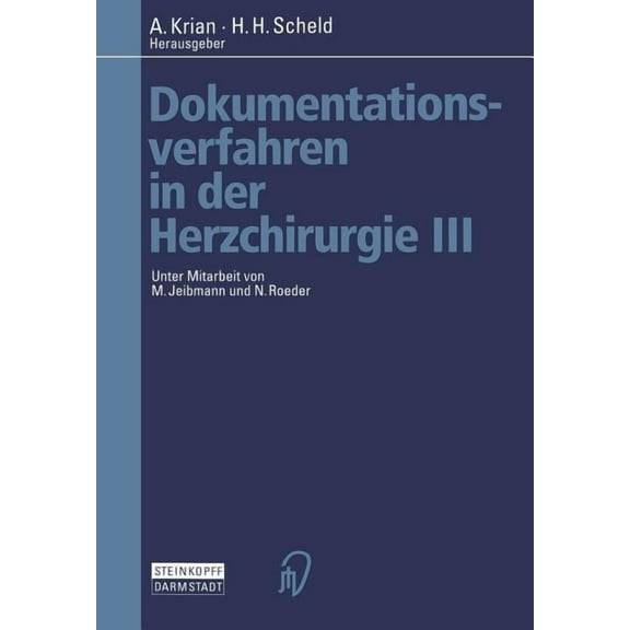 Dokumentationsverfahren in Der Herzchirurgie III, (Paperback)