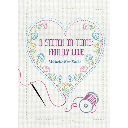 Switch In Time - A Stitch in Time : Family Love