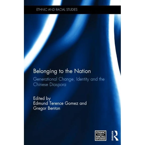 3D Photorealistic Rendering Belonging to the Nation: Generational Change, Identity and the Chinese Diaspora, (Hardcover)