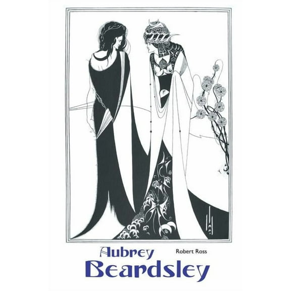 Painters: Aubrey Beardsley (Paperback)