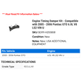 thumbnail image 2 of Engine Timing Damper Kit - Compatible with 2005 - 2006 Pontiac GTO 6.0L V8 LS2 VIN U, 2 of 2
