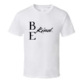 thumbnail image 5 of Be Kind - Kindness Statement T-Shirt for Adults | Unisex, 5 of 8
