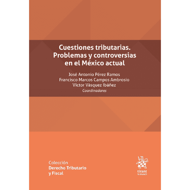 Libro Cuestiones Tributarias Tapa Blanda, Autor Jose Antonio Perez Ramos, Editorial Tirant Lo Blanch