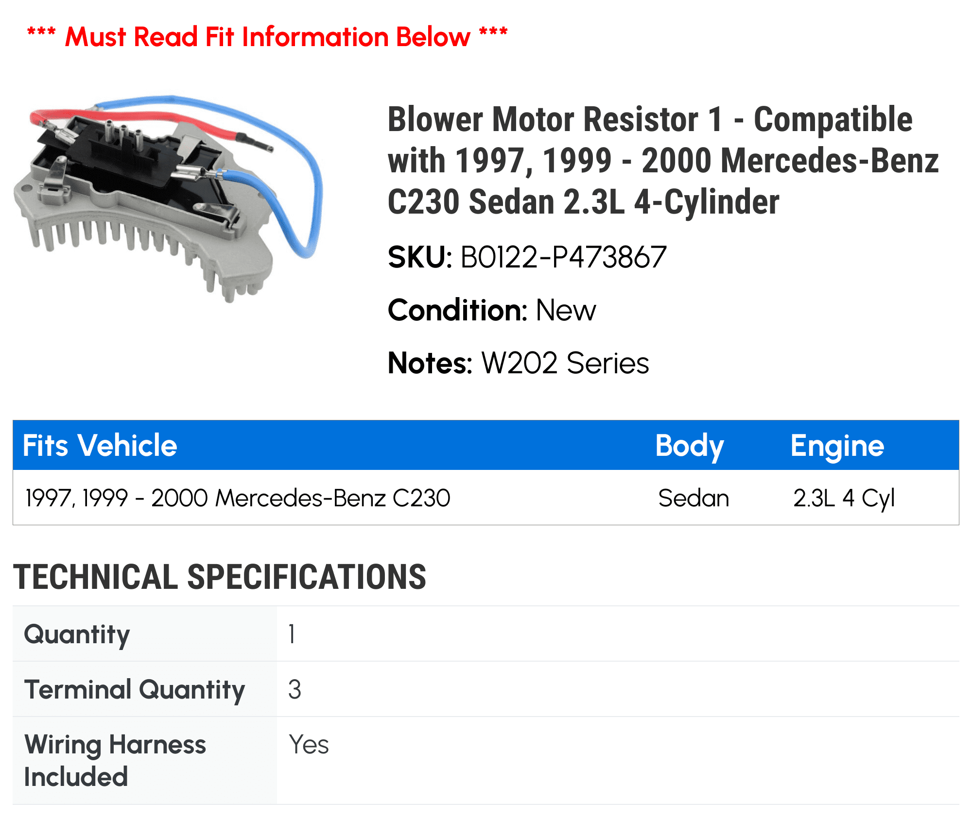 Blower Motor Resistor 1 - Compatible with 1997, 1999 - 2000 Mercedes-Benz C230 Sedan 2.3L 4-Cylinder - Autopart Premium
