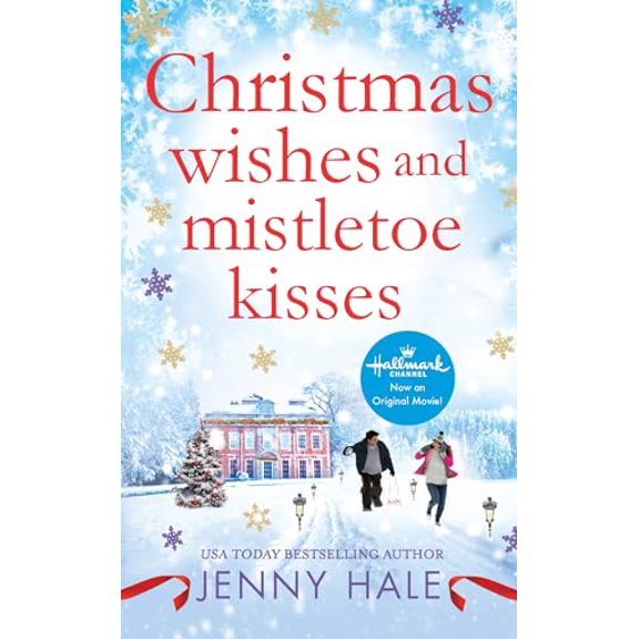 Pre-Owned Christmas Wishes and Mistletoe Kisses: A Feel-Good Christmas Romance (Mass Market Paperback) 1538731398 9781538731390