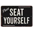thumbnail image 2 of Please Seat Yourself Sign Restaurant Decor Rustic Wall Signs Décoration Vintage Lobby Diner Hostess Art Seating Gift 8 x 12 Matte Finish Metal 108120061070, 2 of 4