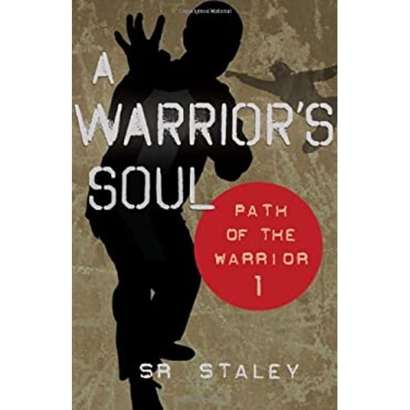 Pre-Owned A Warrior's Soul (Paperback)
