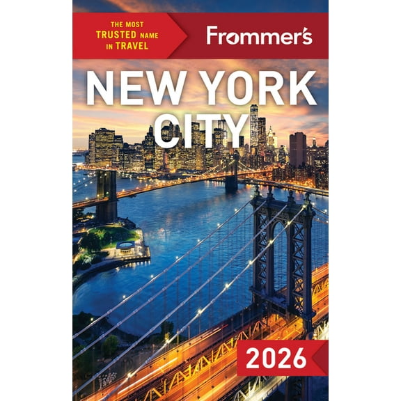 Complete Guide Frommer's New York City 2026, (Paperback)