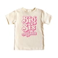 thumbnail image 2 of Big Sis Again Shirt for Siblings Groovy Pink Graphic Big Sister Tee Natural Shirt 18 Months, 2 of 5