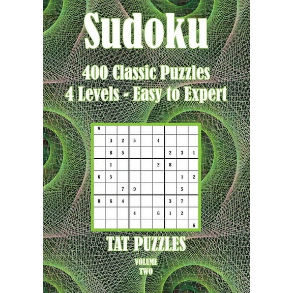 Sudoku 400 Sudoku: 400 Classic Puzzles 4 Levels - Easy to Expert, Book 2, (Paperback)