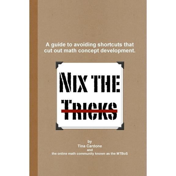 Nix the Tricks, (Paperback)